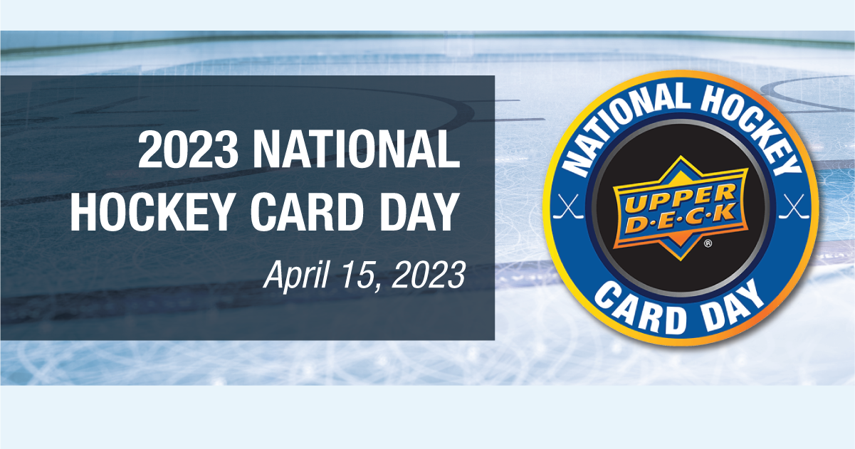 2022 Upper Deck National Hockey Card Day Checklist, Date, Info