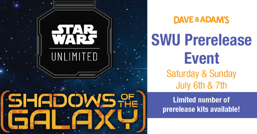 Star Wars Unlimited Shadows of the Galaxy Prerelease Event Dave and Adam